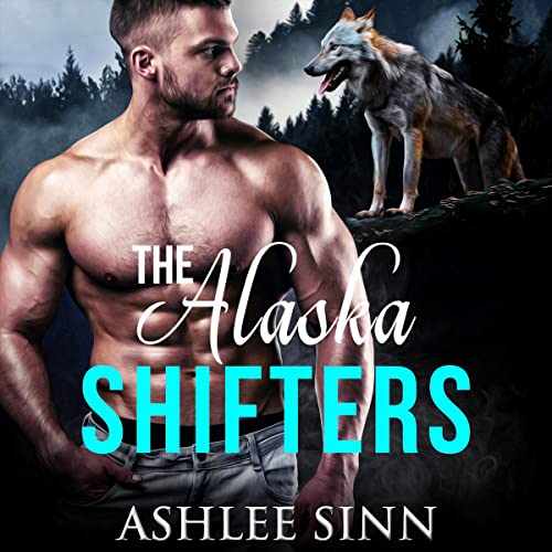 The Alaska Shifters: Complete 6 book Series