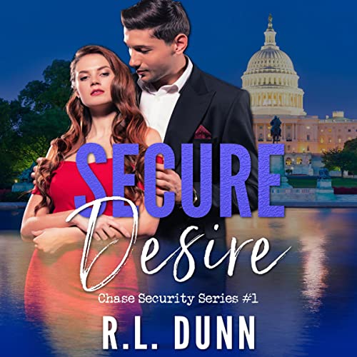 Secure Desire Chase Security Series