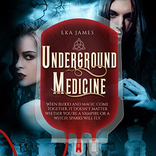 Underground Medicine